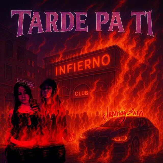 tarde pa ti