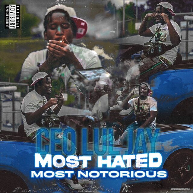 Most Hated Most Notorious