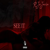 See It (feat. RJ)