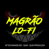 Magrão Lo-Fi