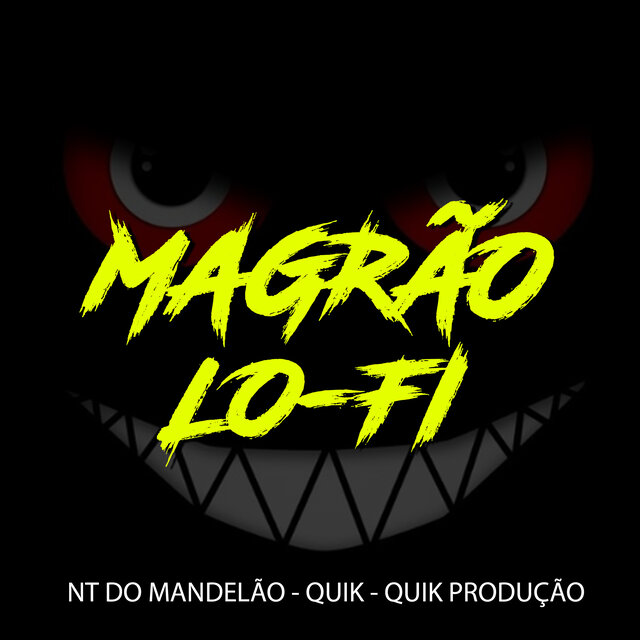 Magrão Lo-Fi