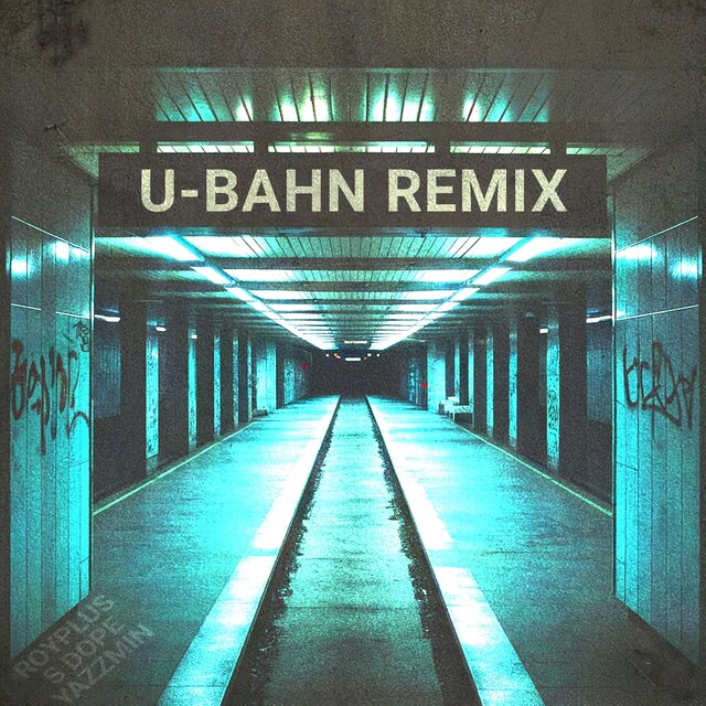 U-Bahn (Remix)