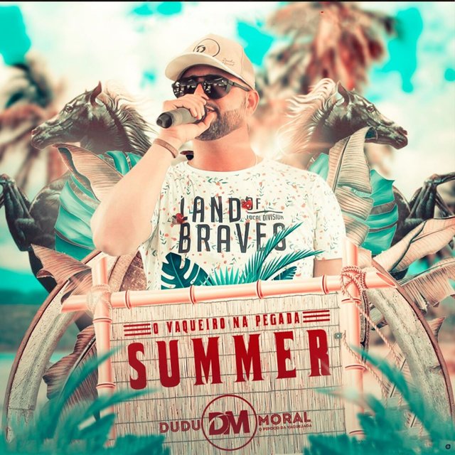 O Vaqueiro na Pegada Summer