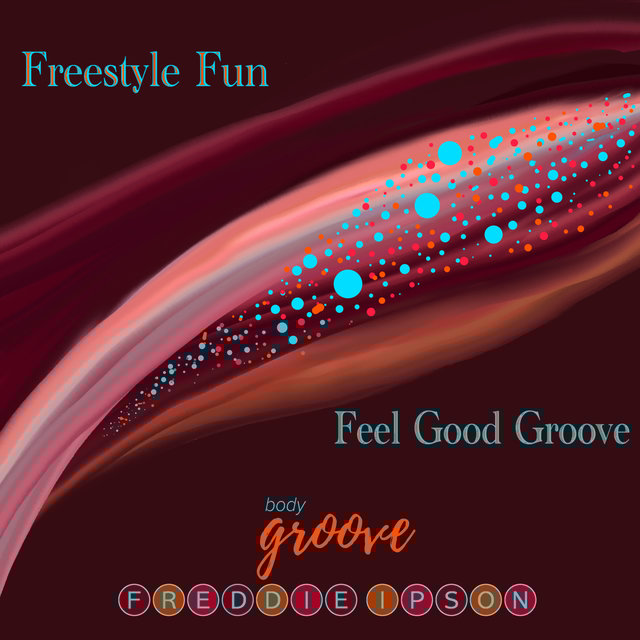 Freestyle Fun and Feel Good Groove