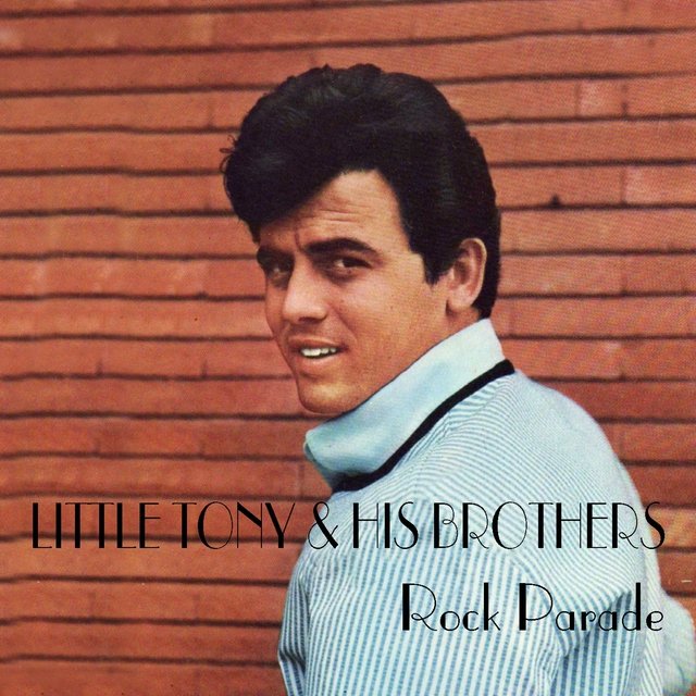 Little Tony & His Brothers: Rock Parade