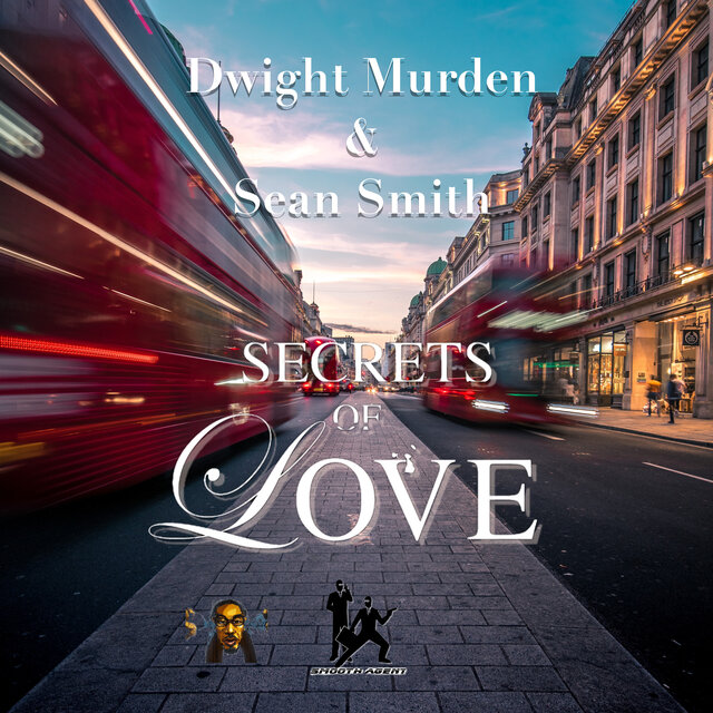 Secrets of Love (Smooth Agent Mix)