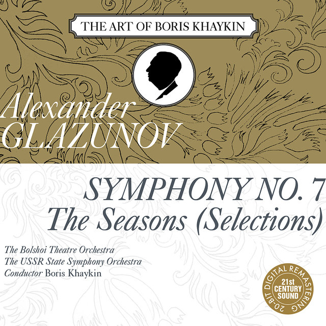 Glazunov: Symphony No. 7 in F Major, Op. 77 & Selections from "The Seasons", Op. 67 (Digital Only)