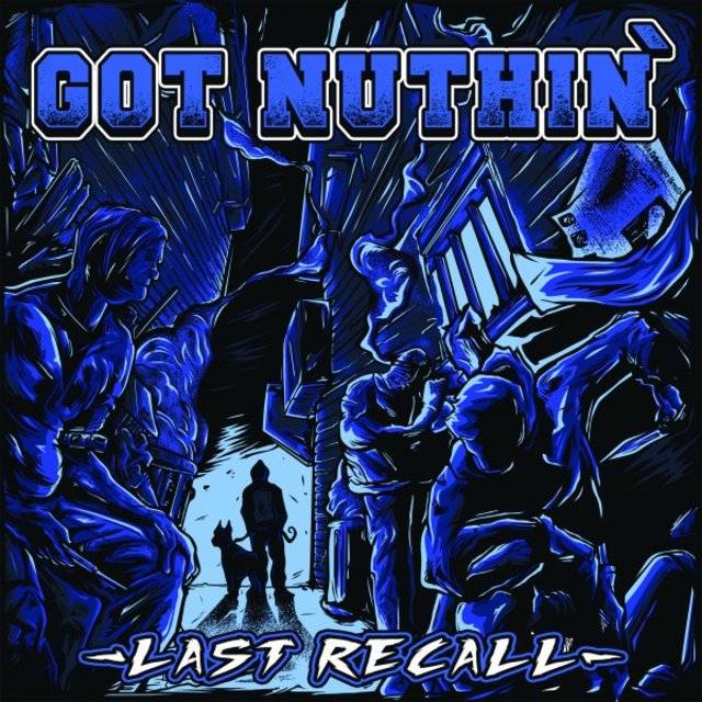 Cover art for album Last Recall by Got Nuthin'