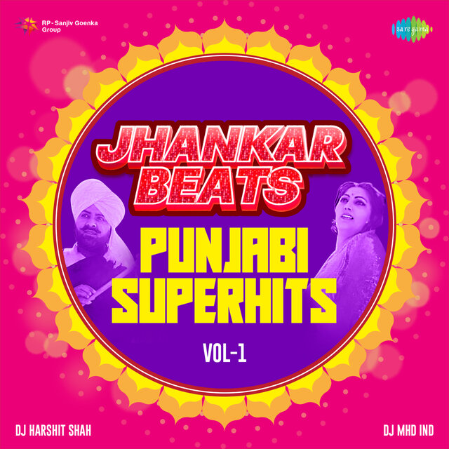 Jhankar Beats - Punjabi Superhits, Vol. 1