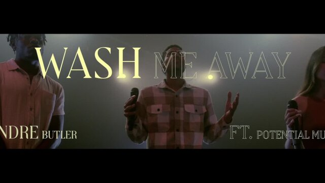 Wash Me Away