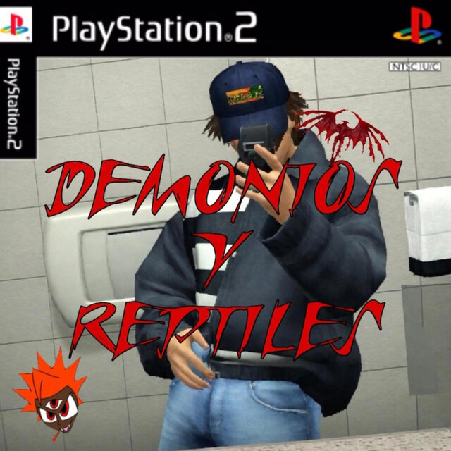 DEMONIOS Y REPTILES