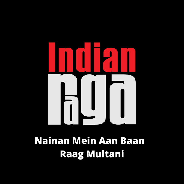 Nainan Mein Aan Baan