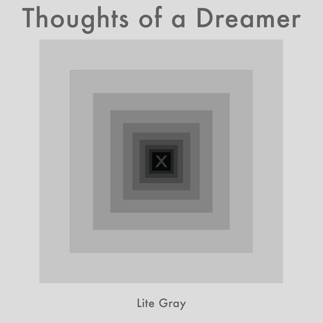 Thoughts of a Dreamer