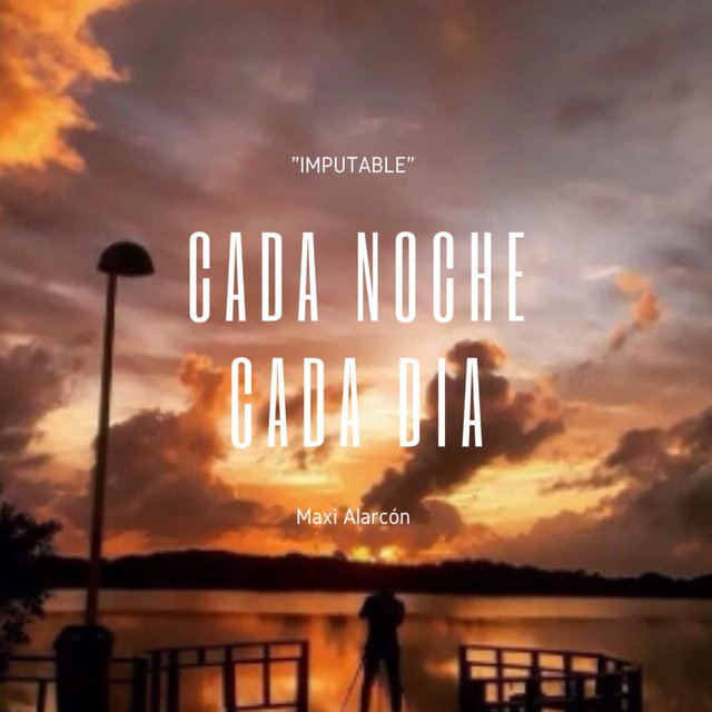 Cada Noche Cada Dia