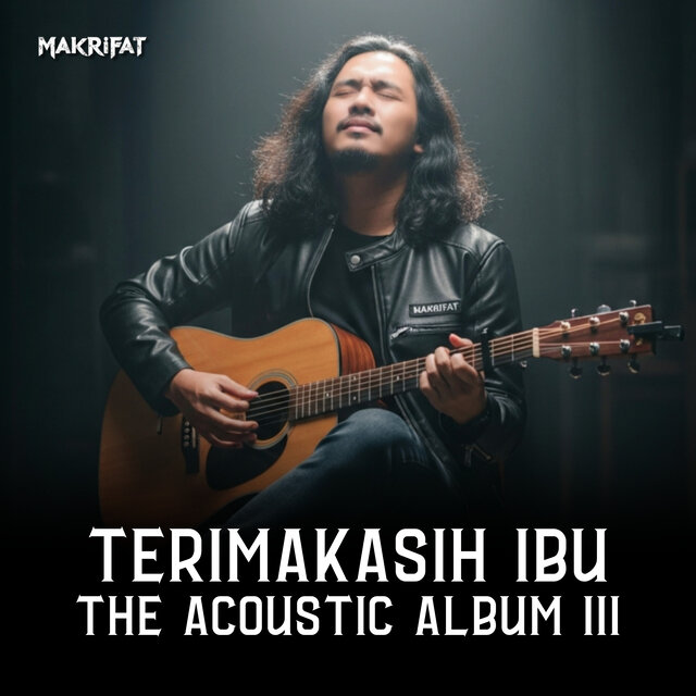 Terimakasih Ibu (The Acoustic Album III)