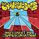 Cover art for album How I Spent My Summer Vacation by The Bouncing Souls