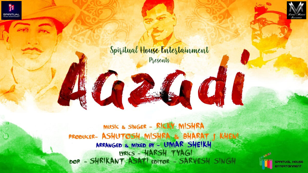 Aazadi-Hindi  Video Song