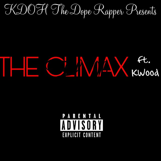The Climax (feat. KWood)