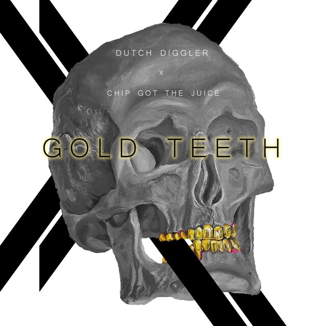 Gold Teeth (feat. Chip Got The Juice)