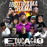Educação (Ibotirama Chama 7)