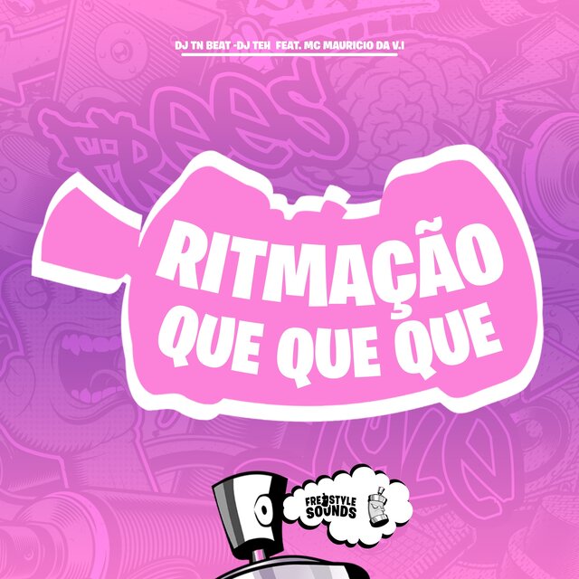 Ritmação Que Que Que