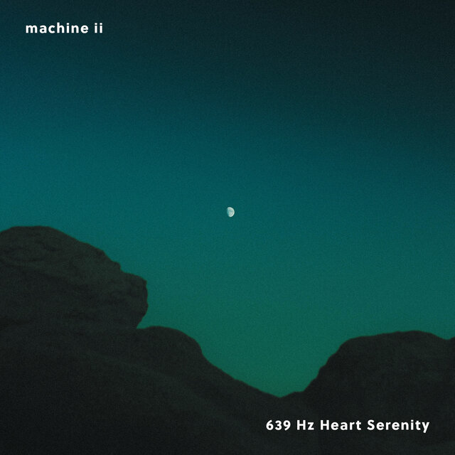639 Hz Heart Serenity