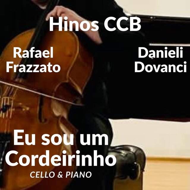 Eu sou um Cordeirinho (Cello & Piano)