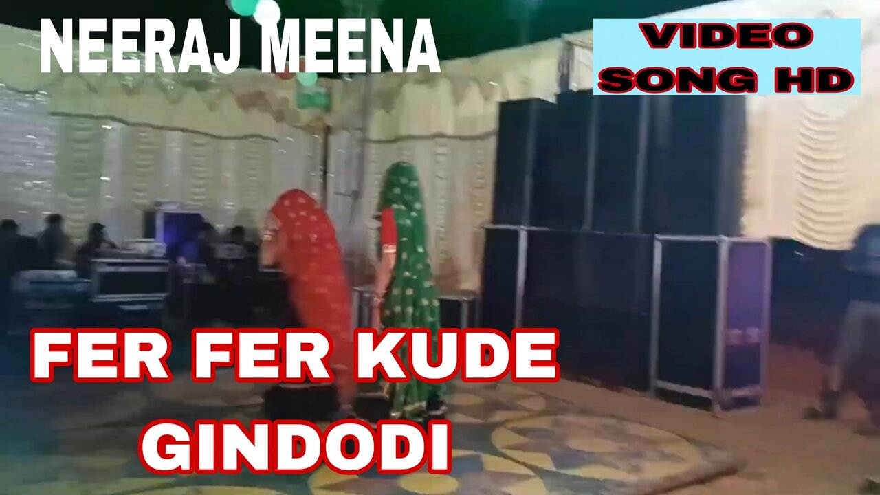 Fer Fer Kude Gindodi-Rajasthani Video Song
