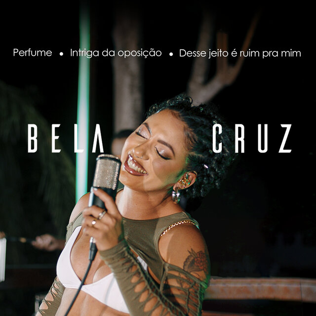Perfume / Intriga da Oposição / Desse Jeito É Ruim pra Mim