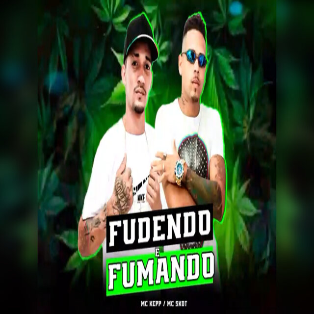 Fudendo e Fumando
