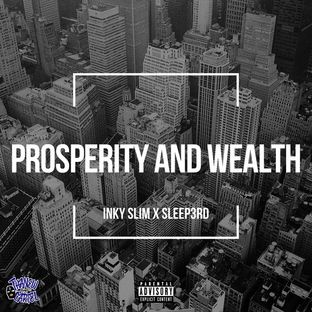 prosperity and wealth (feat. sleep3rd)