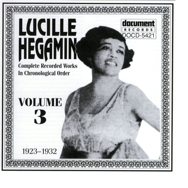 Lucille Hegamin Vol. 3 (1923-1932)