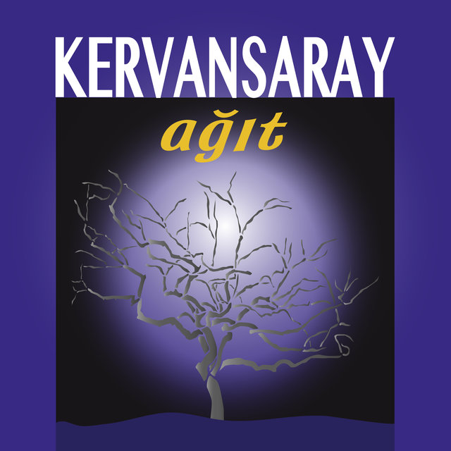 Kervansaray / Ağıt