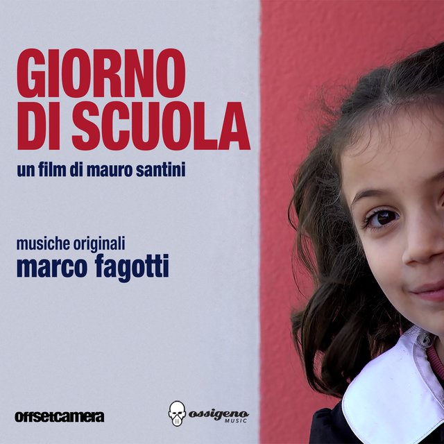 Giorno Di Scuola (Original Motion Picture Soundtrack)