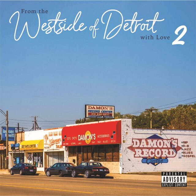 From The Westside of Detroit With Love 2