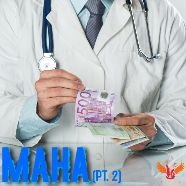 MAHA, Pt. 2