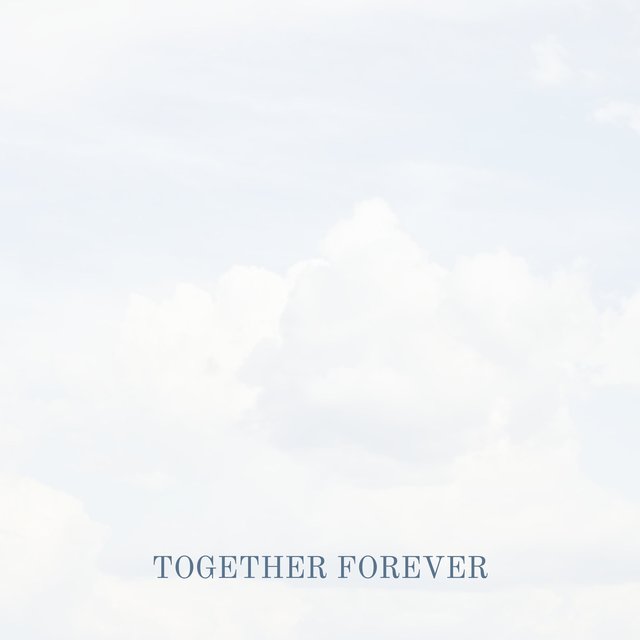 Together Forever