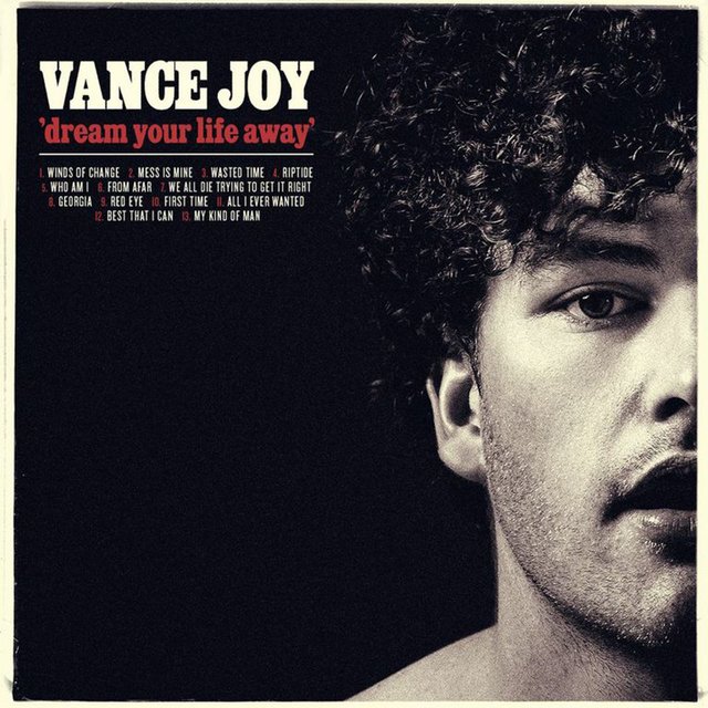 Cover art for album Dream Your Life Away by Vance Joy
