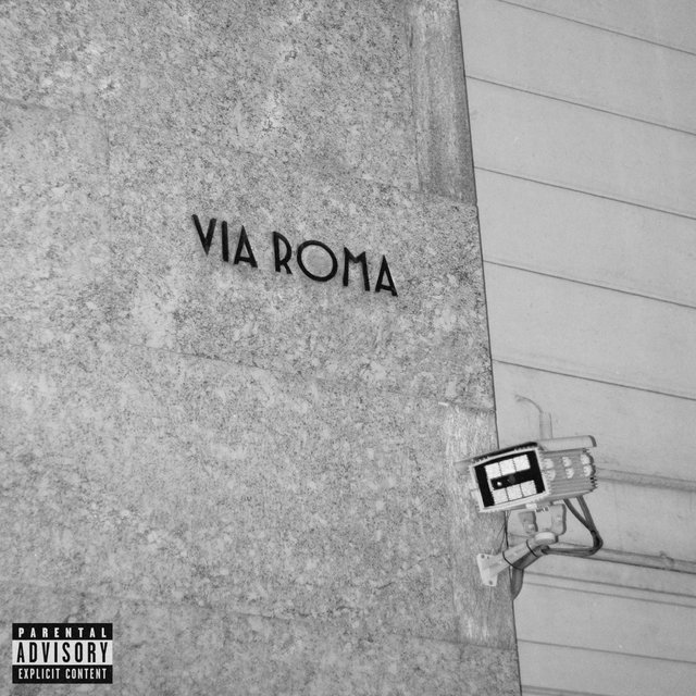Via Roma (feat. CHA CHA, BOLLA, OLTRE, BR1 & KURO)