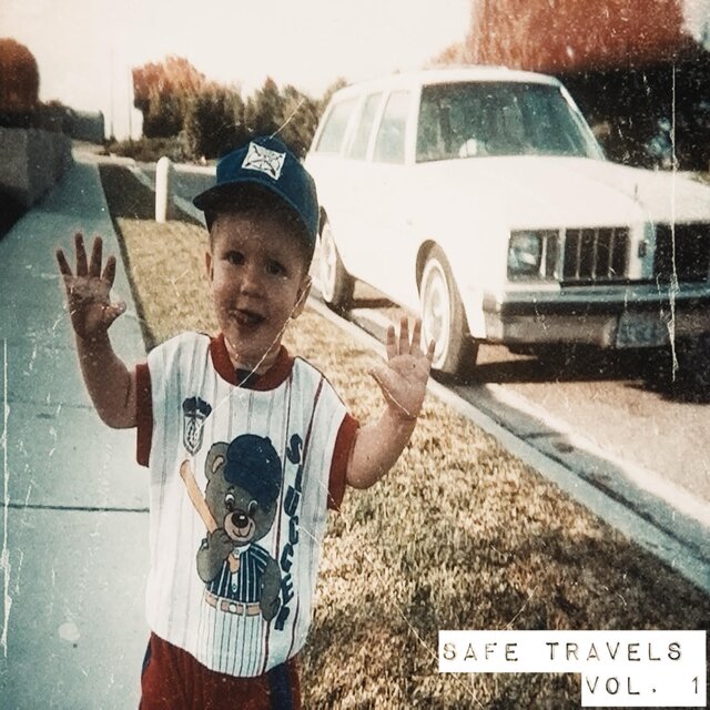 Safe Travels, Vol. 1
