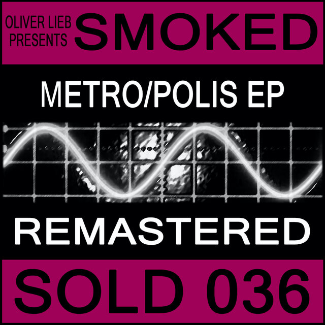 Metro/Polis EP (2013 Remastered)
