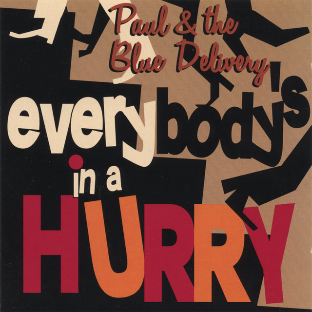Everybody´s in a Hurry