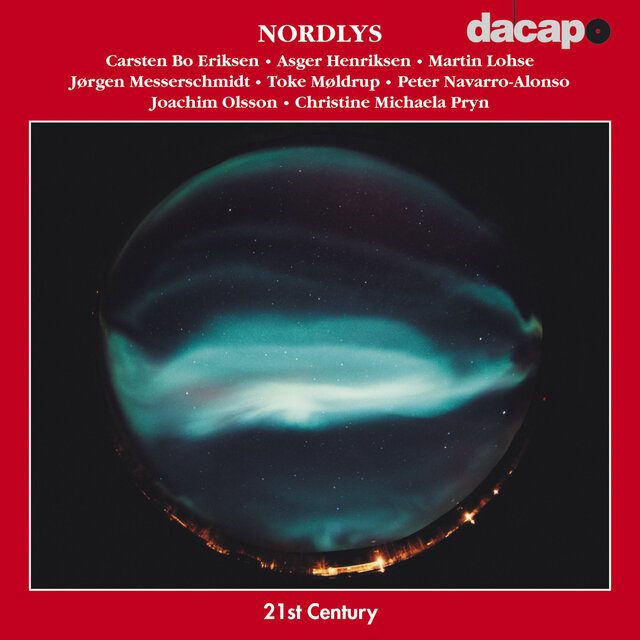 Nordlys (Danish 21St Century Music)