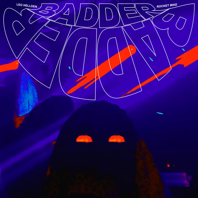 Badder Badder