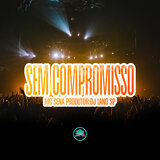 Sem Compromisso