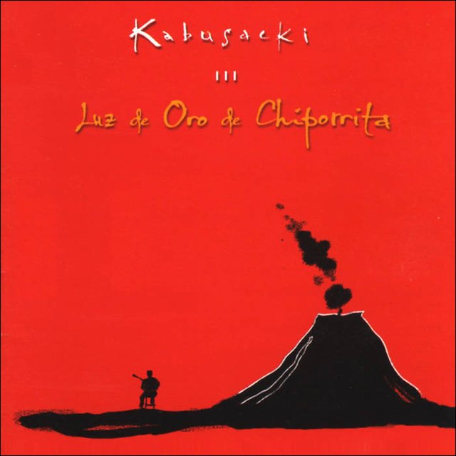 Kabusacki lll: Luz De Oro De Chiporrita
