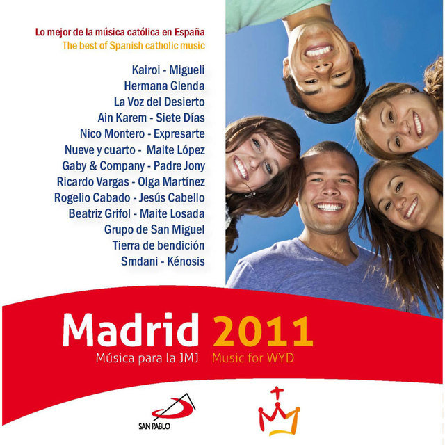 Madrid 2011 (Música para la JMJ / Music for WYD)