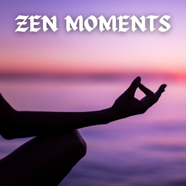 Zen Moments