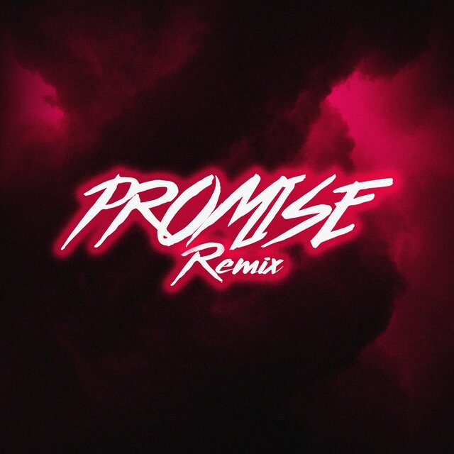Promise (Remix)