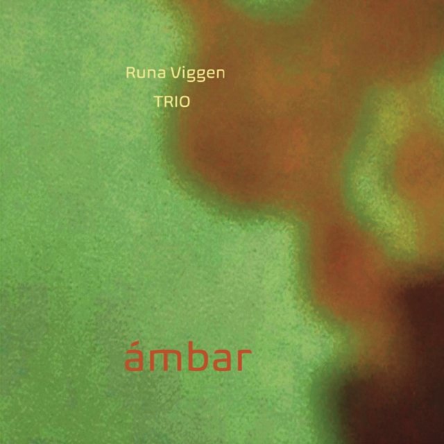 Cover art for album ámbar by Runa Viggen Trio